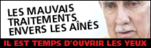Les mauvais traitements envers les a&icirc;n&eacute;s