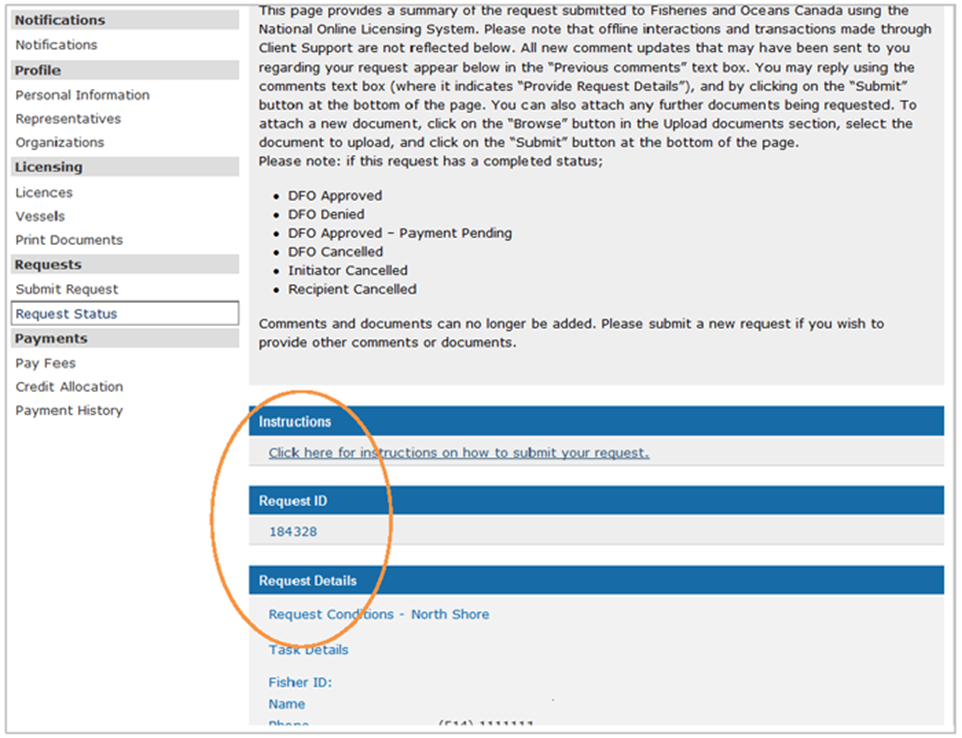 This is an image of the Request Status screen, where the Instructions, Request ID and Request Details are circled in orange