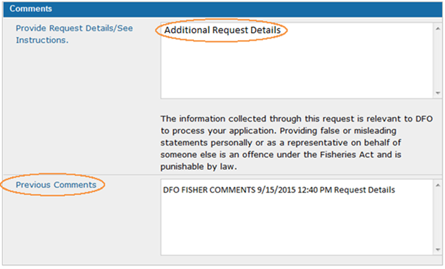 This is an image of the Request Status screen, where the Additional Comments box and the Previous Comments box are circled in orange