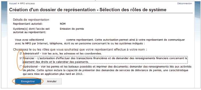Cette image présente l'écran « Création d'un dossier de représentation – Sélection des rôles de système », dans lequel les boutons « Rôles de représentation » et « Suivant » sont encerclés d'un trait orange