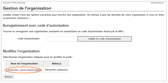 Cette image présente l'écran « Gestion de l'organisation », dans lequel un nom d'organisation est encerclé d'un trait orange