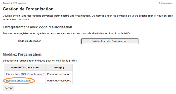 Cette image présente l'écran « Gestion de l'organisation », dans lequel une organisation supplémentaire est encerclée d'un trait orange
