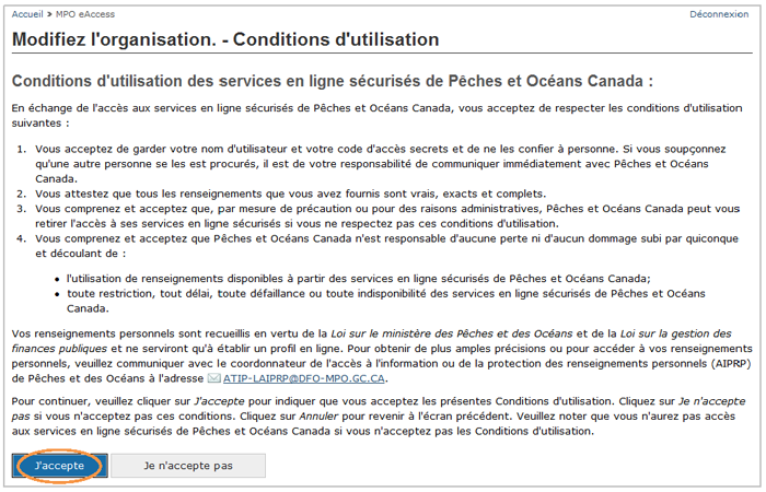 Cette image présente l'écran « Modifiez l'organisation – Conditions d'utilisation », dans lequel le bouton « J'accepte » est encerclé d'un trait orange