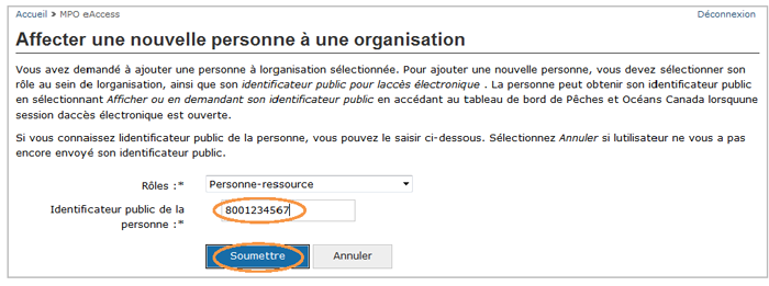 Cette image présente l'écran « Affecter une nouvelle personne à une organisation », dans lequel le numéro de l'identifiant public de la personne et le bouton « Soumettre » sont encerclés d'un trait orange