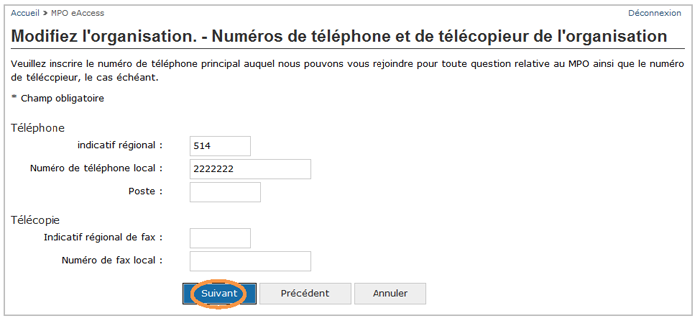 Cette image présente l'écran « Modifiez l'organisation – Numéros de téléphone et de télécopieur de l'organisation », dans lequel le bouton « Suivant » est encerclé d'un trait orange