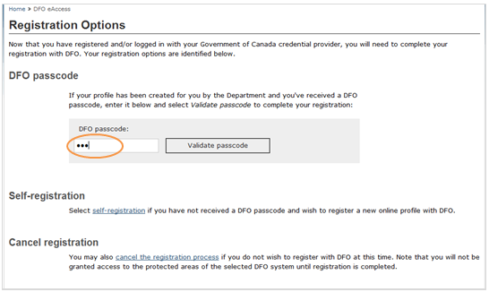 This is an image of the Registrations Options screen where the box to enter your DFO Passcode has been circled in orange