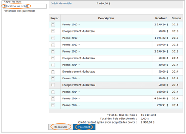 Cette image présente l’écran d’allocation de crédit, dans lequel l’hyperlien « Allocation de crédit » est encerclé en orange ainsi que les boutons « Recalculer » et « Paiement » sont encerclés en orange