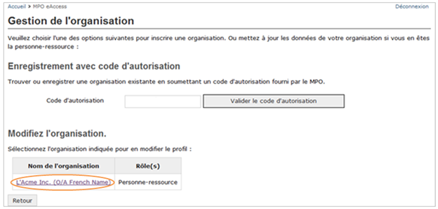 Cette image présente l’écran « Gestion de l’organisation », dans lequel le nom de l’organisation est encerclé en orange