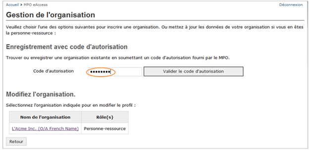 Cette image présente l’écran « Gestion de l’organisation », dans lequel le code d’autorisation est encerclé en orange