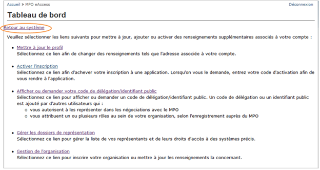 Cette image présente l’écran « Tableau de bord », dans lequel l’hyperlien « Retour au système » est encerclé en orange