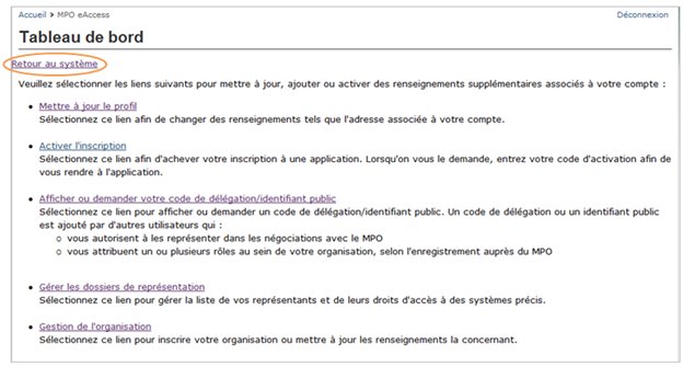 Cette image présente l’écran « Tableau de bord », dans lequel l’hyperlien « Retour au système » est encerclé en orange