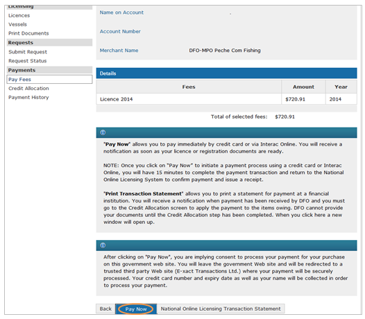 This is an image of the Pay Fees screen, where the Pay Now button is circled in orange