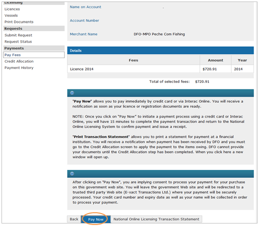 This is an image of the Pay Fees screen, where the Pay Now button is circled in orange