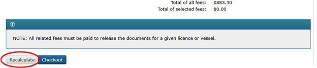 This is an image of the Pay Fees screen, where the Recalculate button is circled in orange