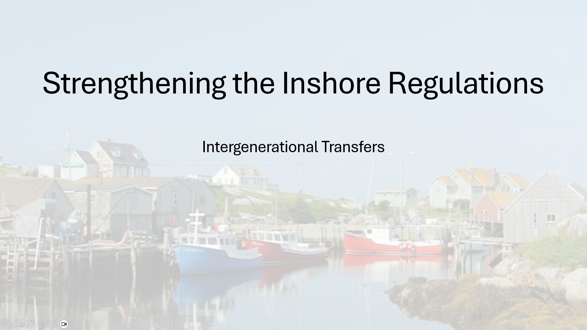 Strengthening the Inshore Regulations – Engagement Video Series: Intergenerational transfers